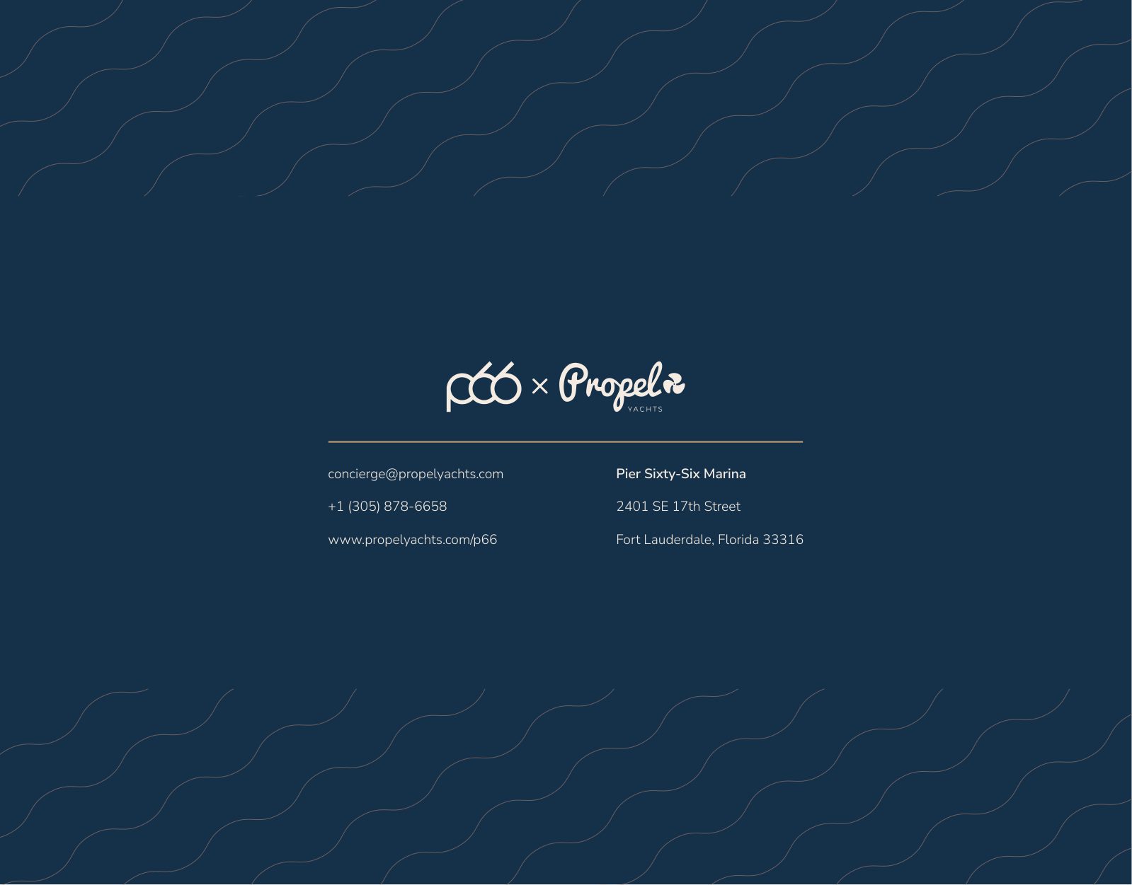 Pier Sixty-Six — Full Campaign Production